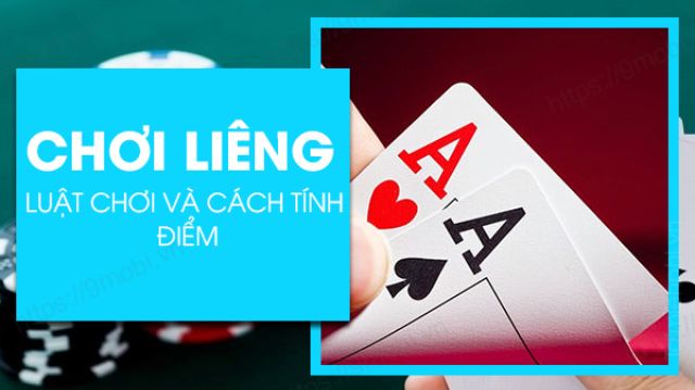 Cách chơi Liêng chi tiết dành cho người chơi mới