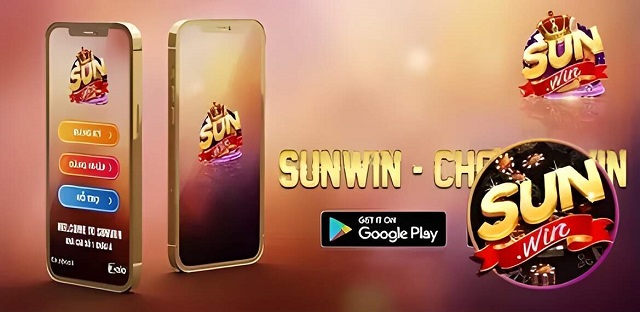 Tải ngay app Sunwin để có cơ hội tham gia cá cược mọi lúc mọi nơi