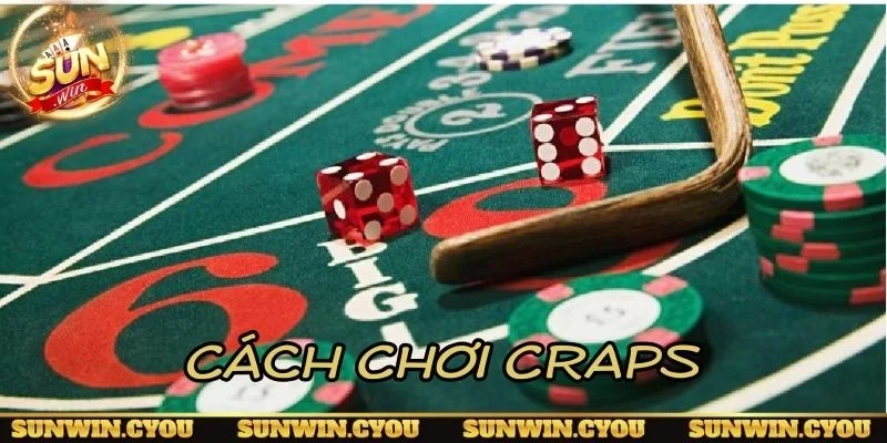 Cách chơi Craps qua bố cục bàn cược và xúc xắc