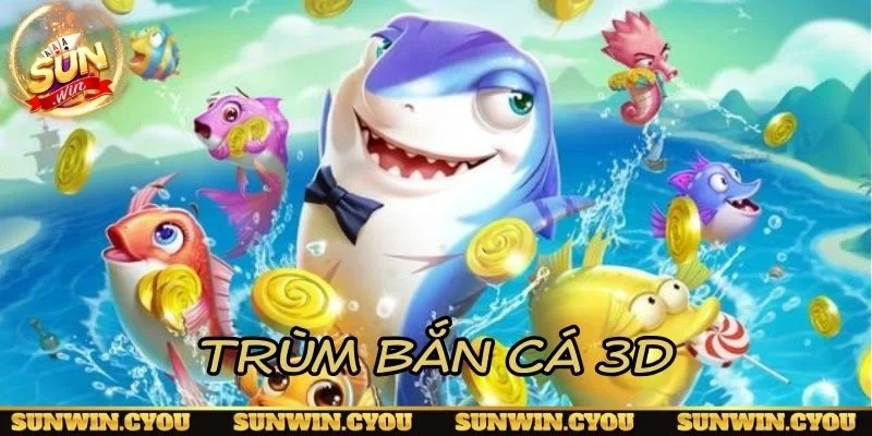 Trùm bắn cá 3D đồ họa sống động tại Sunwin